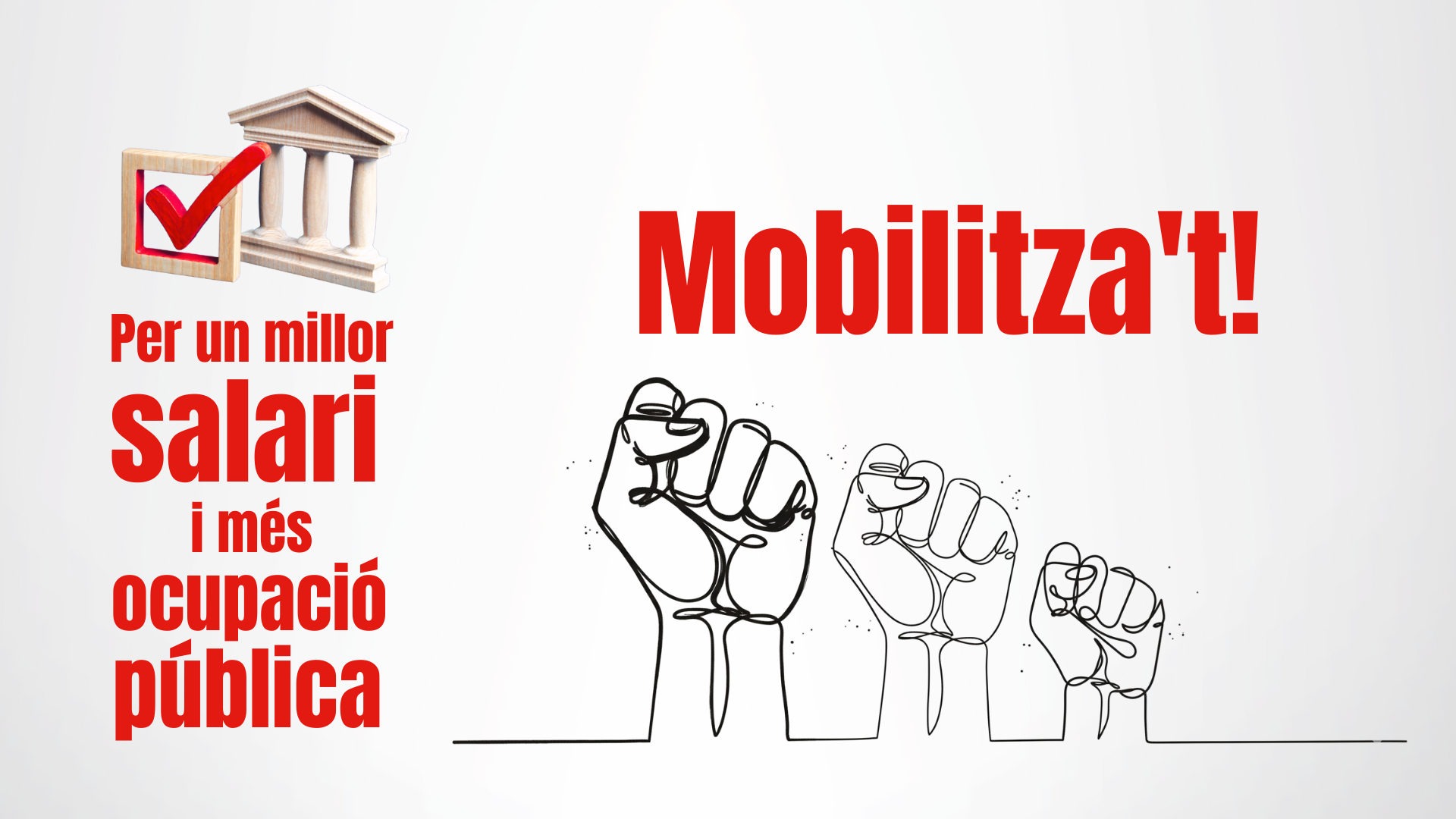 Per Un Millor Salari I Més Ocupació Pública