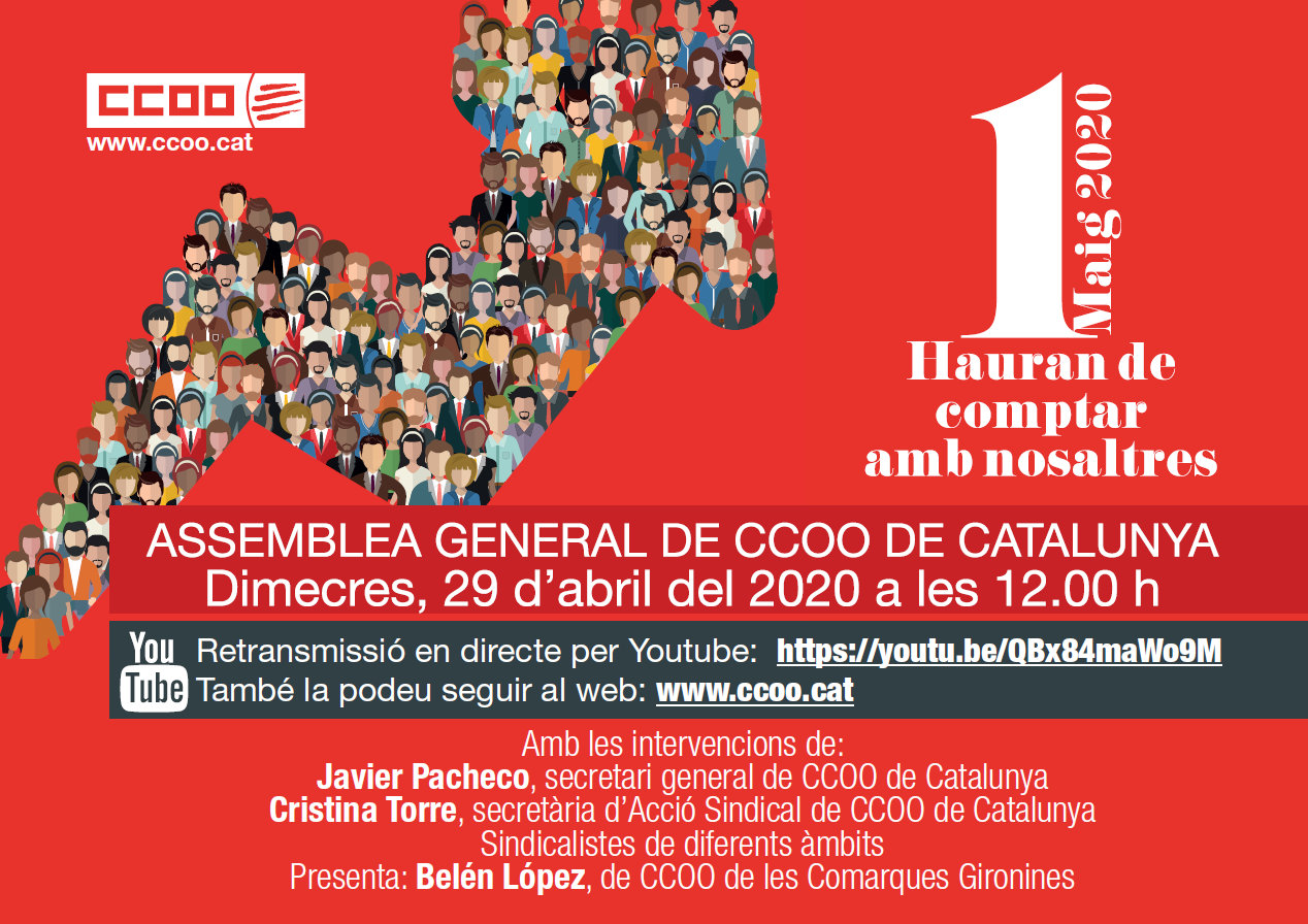 Assemblea general de CCOO de Catalunya Assemblea general de CCOO de Catalunya