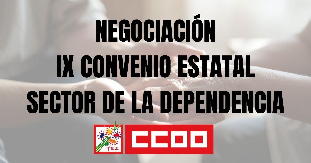 Negociació Ix Conveni Estatal Del Sector De La Dependència