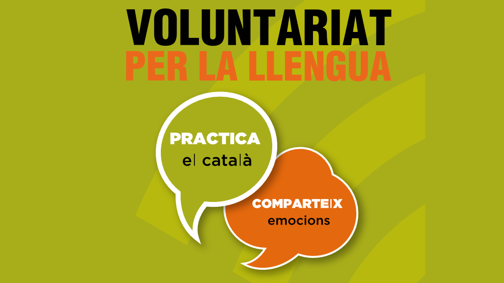 Voluntariado Por La Lengua Practica El Catala Comparte Emociones