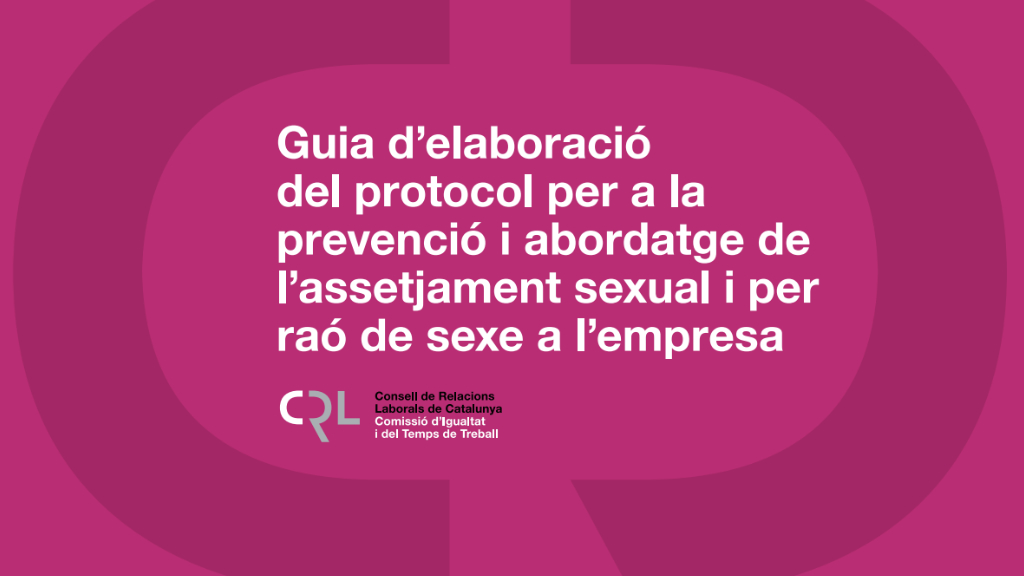 Guia Elaboracio Protocol Prevencio Assetjament Sexual