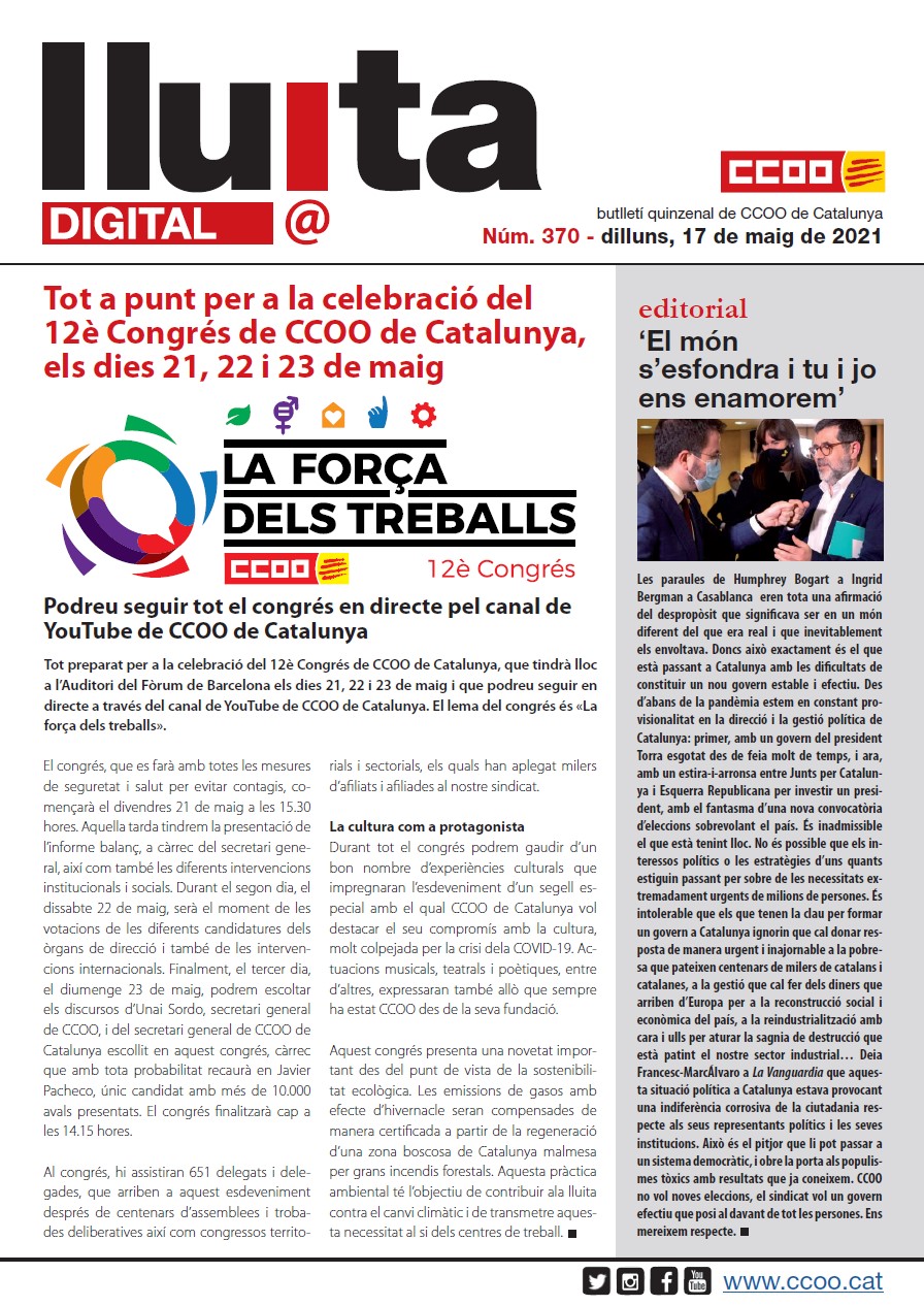 Lluita digital 370. Tot a punt per a la celebració del 12è congrés de CCOO de Catalunya, els dies 21, 22 i 23 de maig