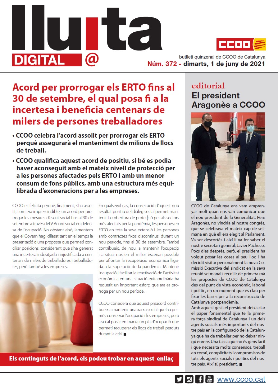 Lluita digital 372. Acord per prorrogar els ERTO fins al 30 de setembre, el qual posa fi a la incertesa i beneficia centenars de milers de persones treballadores