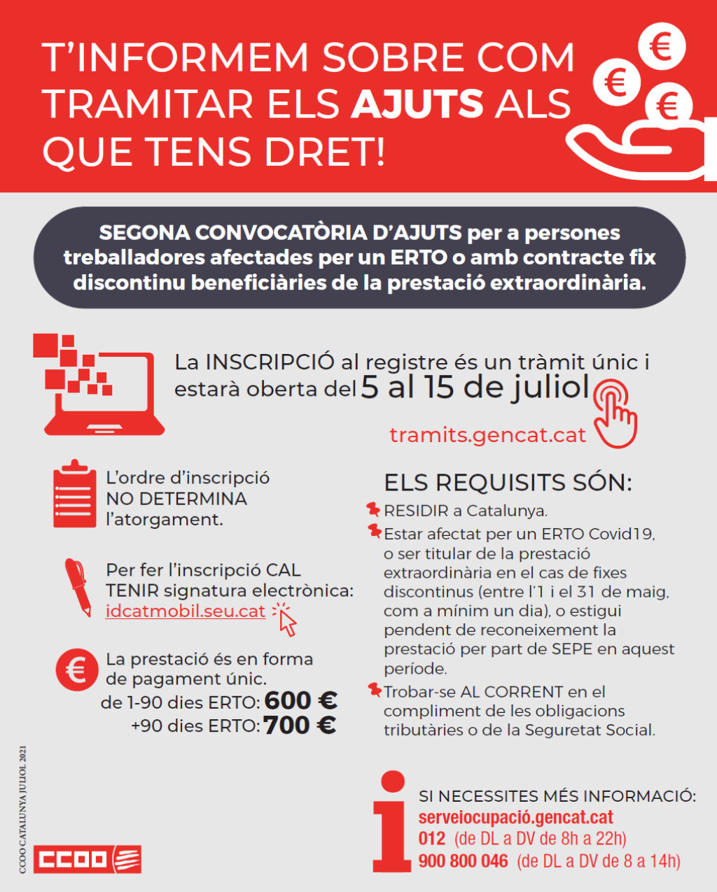 SEGONA CONVOCATÒRIA D’AJUTS per a persones treballadores afectades per un ERTO o amb contracte fix discontinu beneficiàries de la prestació extraordinària.