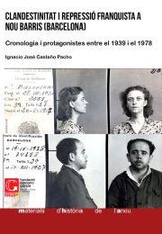 Clandestinitat Repressio Franquista Nou Barris 2026