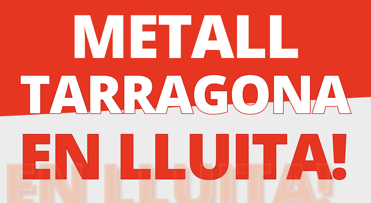 Metall Tarragona En Lluita